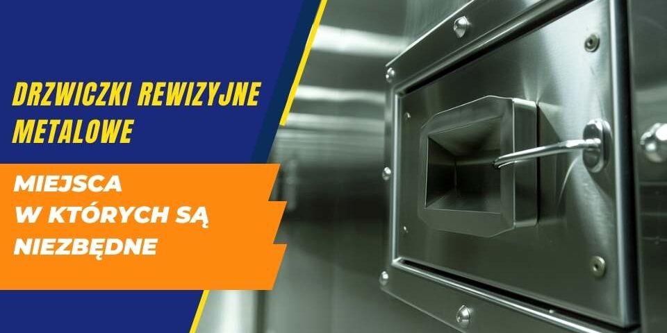 Drzwiczki rewizyjne metalowe