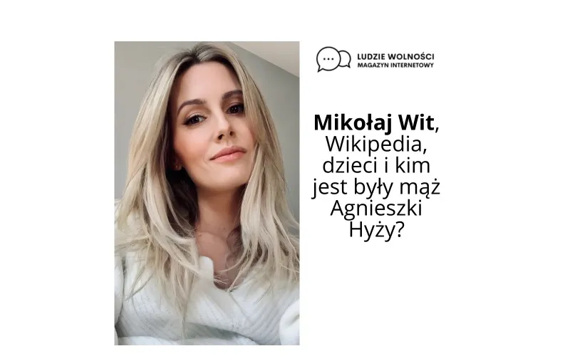 Mikołaj Wit, fot. agnieszka_hyzy, Instagram