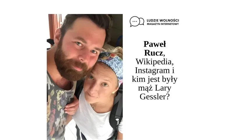 Paweł Rucz, fot. Lara Gessler, Facebook